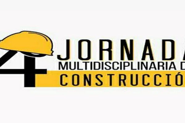 “4º Jornada Multidisciplinaria de Construcción”