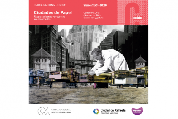 Inaugura la muestra "Ciudades de Papel"