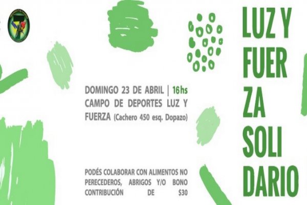 Luz y Fuerza: Jornada solidaria