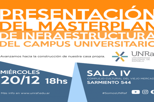 La UNRaf cierra el año con la presentación del Masterplan de su Campus Universitario