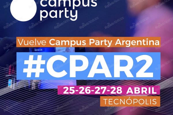 La UTN participará del evento internacional CAMPUS PARTY 2018