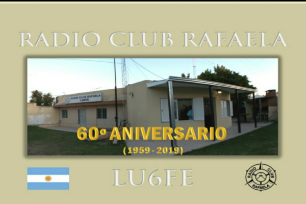 El Radio Club Rafaela LU6FE cumple 60 años