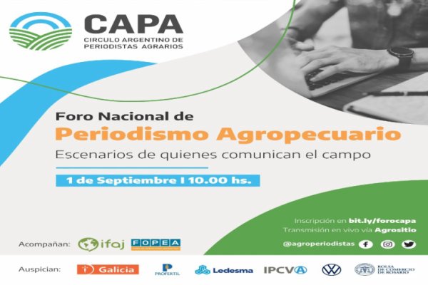 Llega el Foro Nacional de Periodismo Agropecuario