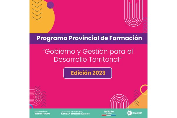 La Provincia lanzó la inscripción al Programa de Formación “Gobierno y Gestión para el Desarrollo Territorial”