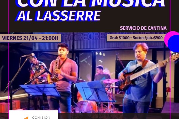 Llega otra noche con "La Música al Lasserre"