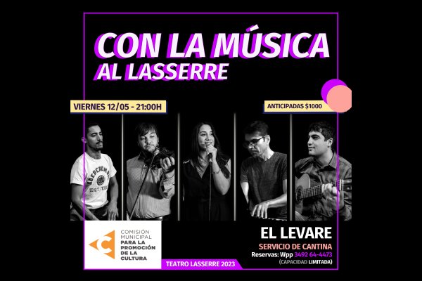 "El Levare" en una nueva edición de "Con la Música al Lasserre"