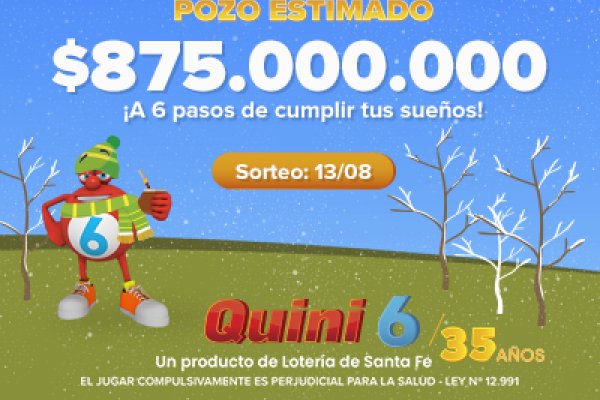 ¡EL QUINI 6 PONE EN JUEGO $875 MILLONES ESTIMADOS PARA EL DOMINGO!