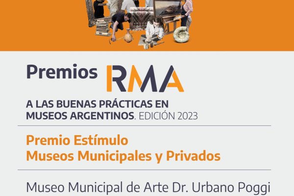 El Museo de Arte Municipal “Dr Urbano Poggi” galardonado por sus iniciativas innovadoras