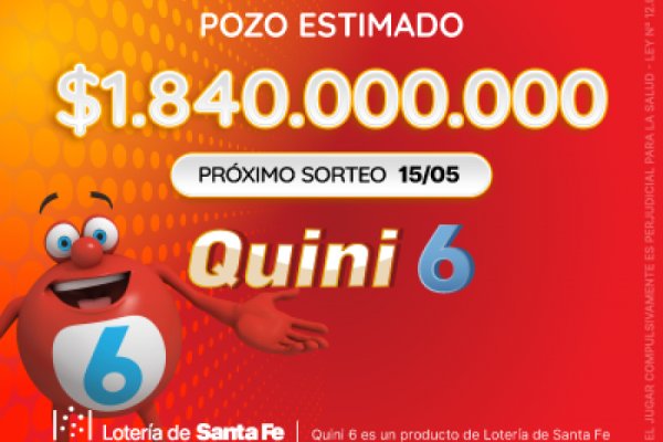 ¡Esta noche se viene un super pozo de $1.840 millones en el Quini 6!