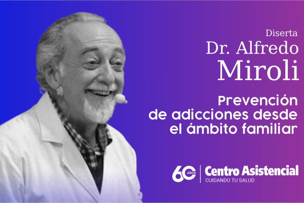 El Centro Asistencial celebra 60 años con una charla del prestigioso Dr. Alfredo Miroli